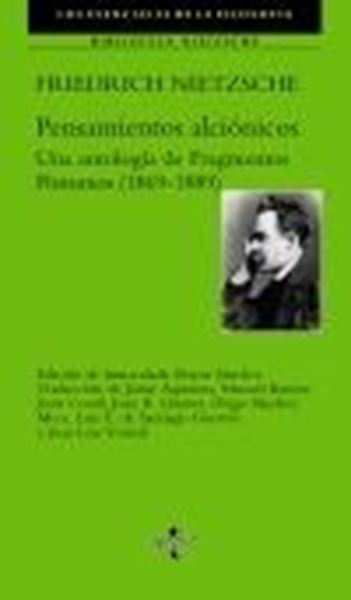 Pensamientos alciónicos "Una antología de Fragmentos Póstumos (1869-1889)"