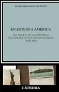 En este ir a América "Los inicios de la enseñanza del español en los Estados Unidos"