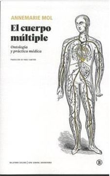 Cuerpo múltiple, El "Ontología y práctica médica"