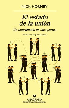 El estado de la unión "Un matrimonio en diez partes"