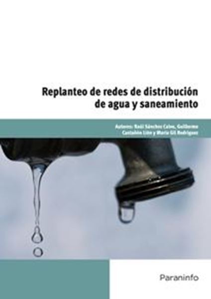 Replanteo de redes de distribución de aguas y saneamiento