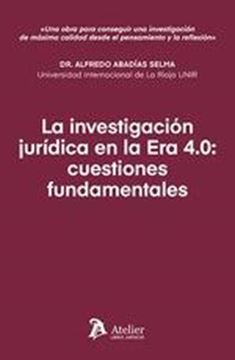 Investigación jurídica en la Era 4.0, La "Cuestiones fundamentales"