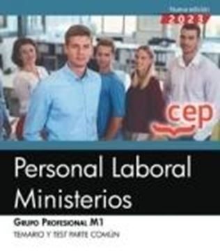 Personal laboral Ministerios. Grupo profesional M1.Temario y test parte común
