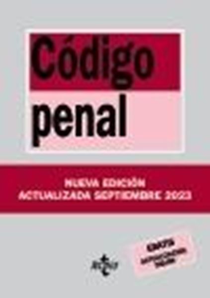Código Penal, 31ª ed, 2023 "Ley Orgánica 10/1995, de 23 de noviembre"