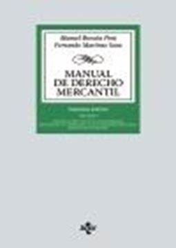 Manual de Derecho Mercantil, 30ª Ed, 2023 "Vol. I. Introducción y estatuto del empresario. Derecho de la competencia y de la Propiedad Industrial. "