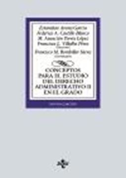 Conceptos para el estudio del Derecho administrativo II en el grado, 9ª ed, 2023