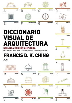 Diccionario Visual de Arquitectura "Segunda edicion ampliada"