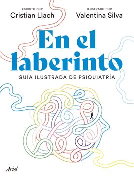 En el laberinto "Guía ilustrada de la psiquiatría"