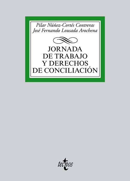 Jornada de trabajo y derechos de conciliación