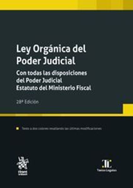 Imagen de Ley organica del poder judicial, 28ª ed, 2023 "Con todas las disposiciones del Poder Judicial. Estatuto del Ministerio Fiscal"