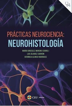 Prácticas neurociencia: neurohistología