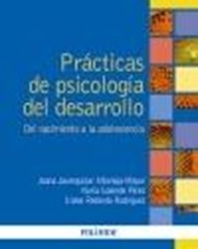 Prácticas de Psicología del Desarrollo "Del Nacimiento a la Adolescencia"