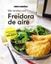Mis recetas con freidora de aire