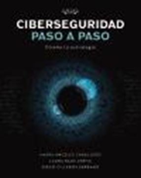 Ciberseguridad paso a paso "Diseña tu estrategia"