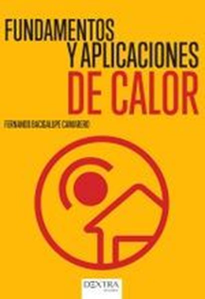 Fundamentos y aplicaciones de calor