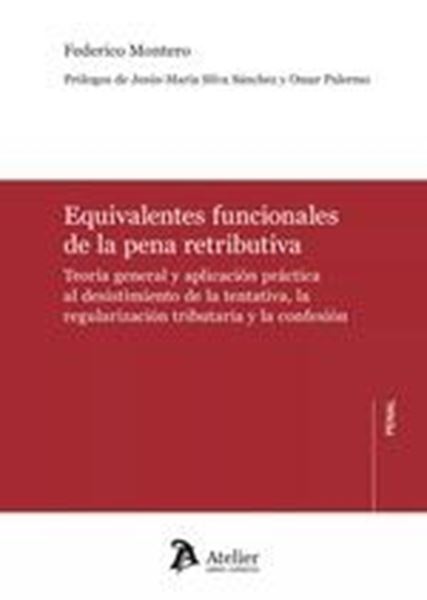 Equivalentes funcionales de la pena retributiva