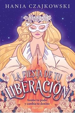 Fiesta de tu liberación, La
