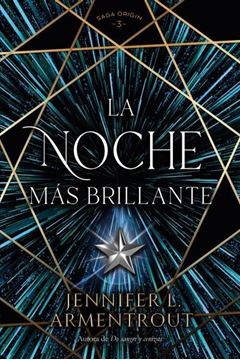 Noche más brillante, La