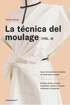 Tecnica del Moulage Vol. 2, La