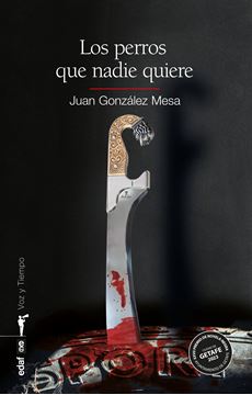 Los Perros que Nadie Quiere "Premio de Novela Negra 2023"