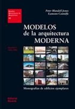 Modelos de la Arquitectura Moderna Ii "1945-1990"