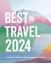 Best in travel 2024