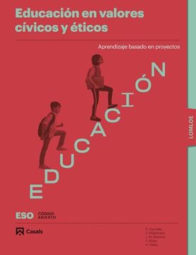 Educación en valores cívicos y éticos. Por proyectos. Primer Ciclo ESO LOMLOE