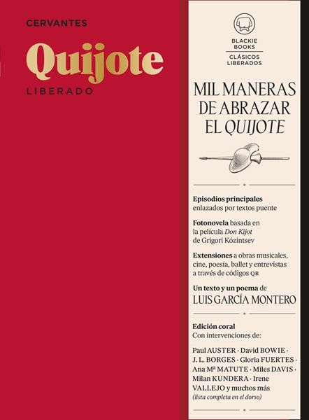 QUIJOTE Liberado "Mil maneras de abrazar el Quijote"