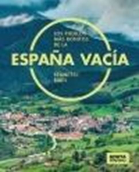 Los pueblos más bonitos de la España vacía, 2023