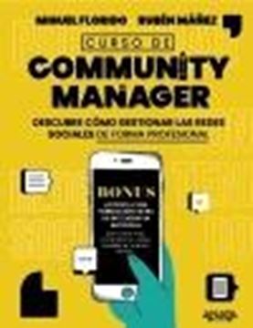 Curso de Community Manager "Descubre cómo gestionar las redes sociales de forma profesional"