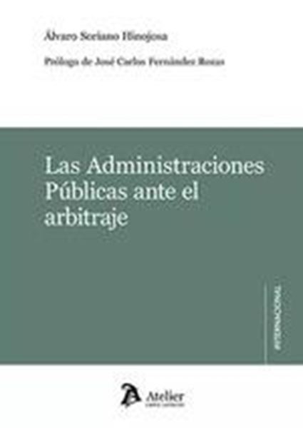 Las administraciones Públicas ante el arbitraje