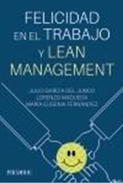 Felicidad en el Trabajo y Lean Management