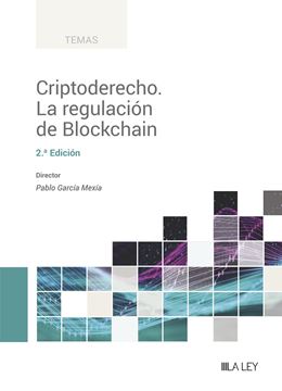Criptoderecho. la Regulación de Blockchain, 2ª Ed, 2023