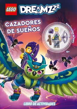 LEGO DreamZzz. Cazadores de sueños. Libro de actividades "Incluye una minifigura"