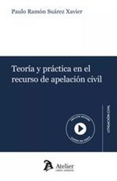 Teoría y práctica en el recurso de apelación civil, 2023
