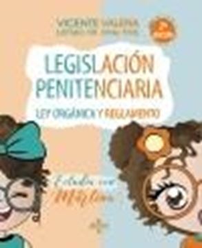 Legislación penitenciaria. Estudia con Martina, 2ª ed, 2023 "Ley orgánica y reglamento"