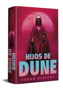 Hijos de Dune (Las crónicas de Dune 3)