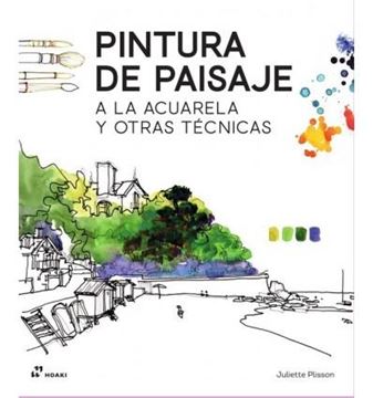 Pintura de Paisaje  "A la Acuarela y Otras Técnicas"