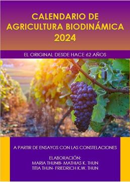 Calendario de Agricultura Biodinámica 2024 "El original desde hace 62 años"