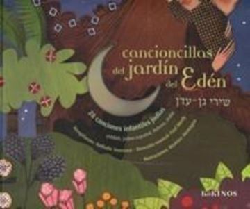 Cancioncillas del jardín del Edén "28 canciones infantiles judías"
