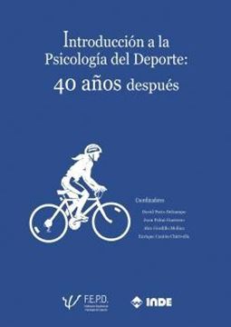 Introducción a la Psicología del Deporte:  40 Años Después