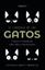 El lenguaje de los gatos "Cómo se comunican entre ellos y con nosotros"