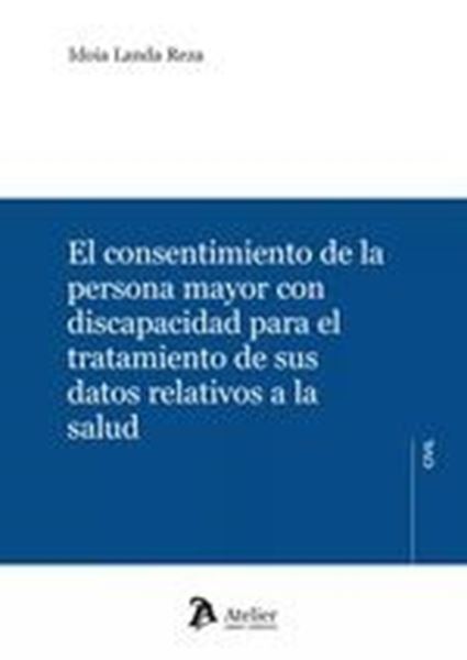 Consentimiento de la persona mayor con discapacidad para el tratamiento de sus datos relativos a la salu