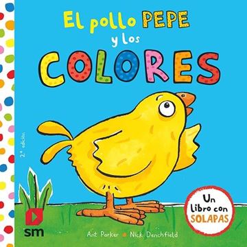 Pollo Pepe y los Colores, El "Libro con Solapas"