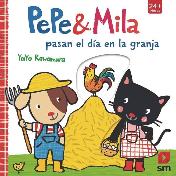 Pepe & Mila Pasan el Día en la Granja