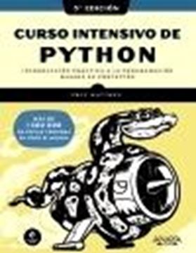 Curso Intensivo de Python, 3ª Ed, 2024 "Introducción Práctica a la Programación Basada en Proyectos"