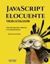 Javascript Elocuente. una Introducción Moderna a la Programación "Tercera Actualización"