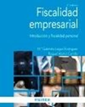 Fiscalidad Empresarial, 3ª Ed, 2024 "Introducción y Fiscalidad Personal"