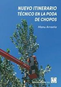 Nuevo Itinerario Técnico en la Poda de Chopos