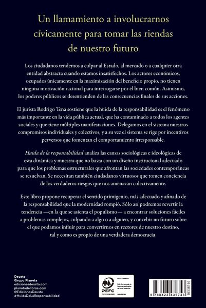 Huida de la responsabilidad "Qué ocurre cuando delegamos en el sistema tanto las responsabilidades co"